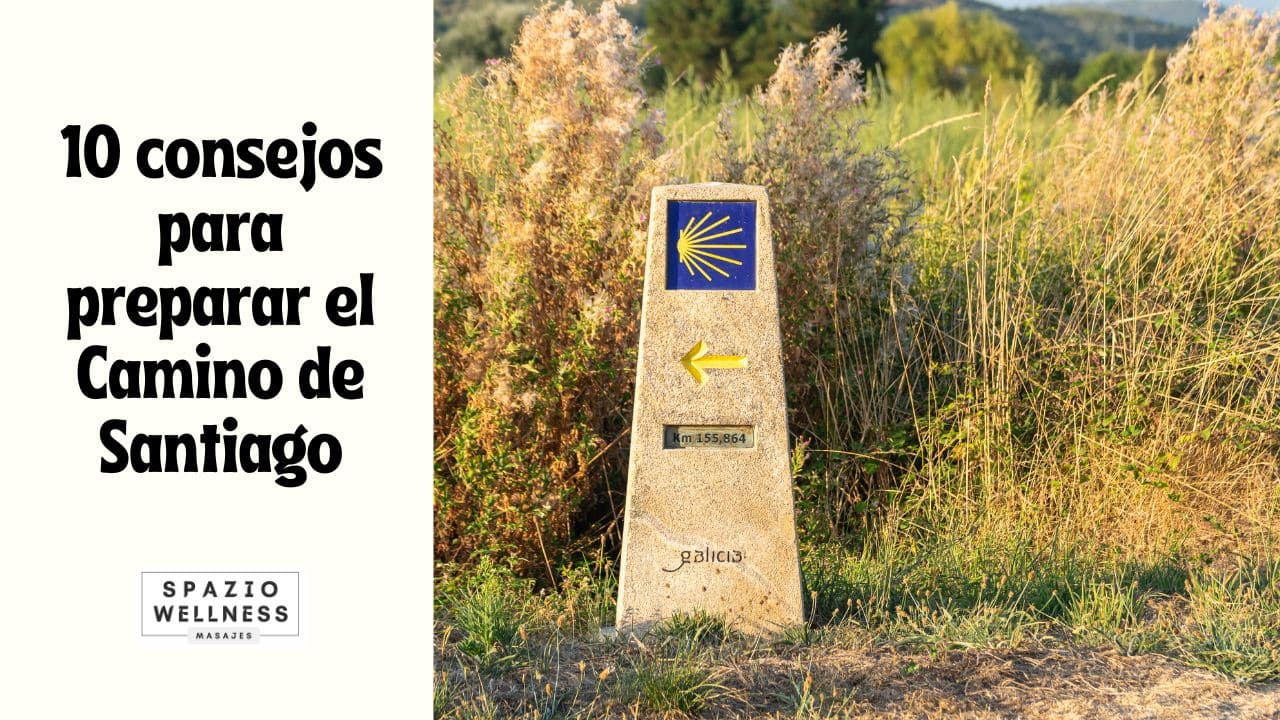10 consejos para preparar el Camino de Santiago